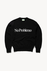 No Problemo Sweatshirt
